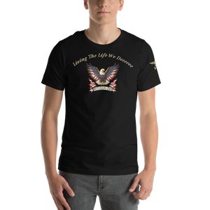 Veteran's Day American Eagle "Living The Life We Deserve"