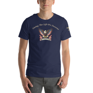 Veteran's Day American Eagle "Living The Life We Deserve"